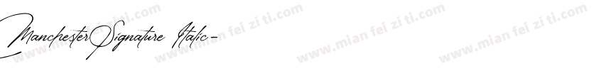 Manchester Signature Italic字体转换